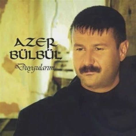 duygularım azer bülbül indir